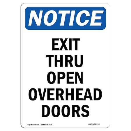 OSHA Notice Sign, Exit Thru Open Overhead Doors, 14in X 10in Decal